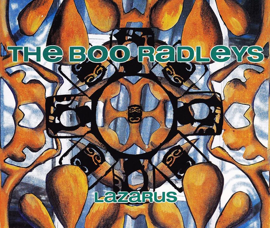 The Boo Radleys – “Lazarus”