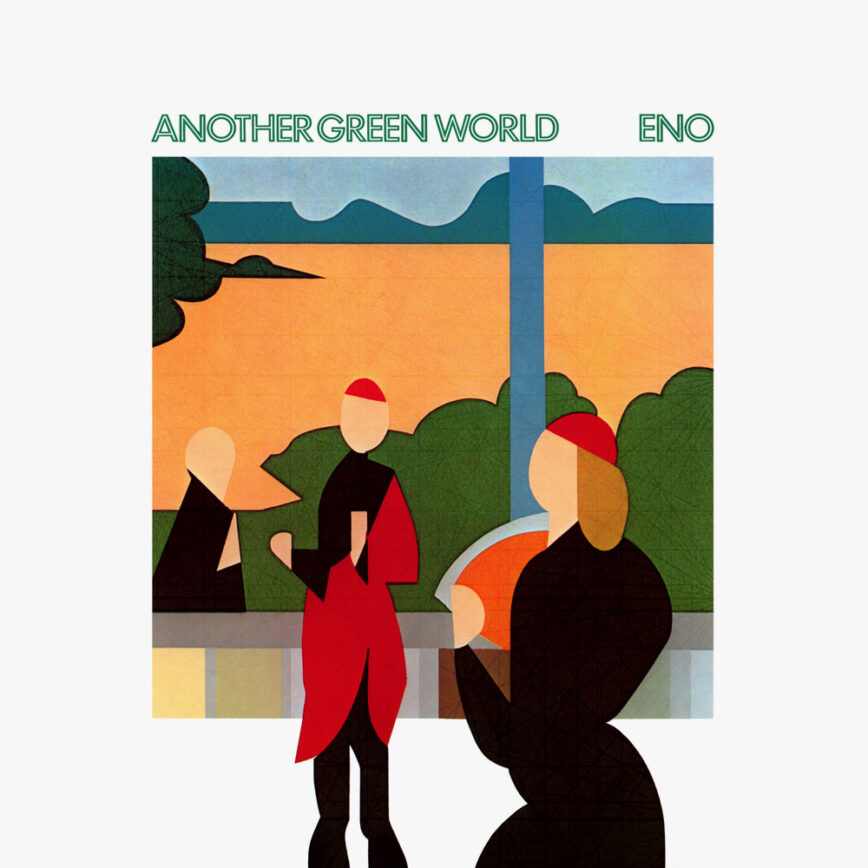 The making of Brian Eno’s <em>Another Green World</em>
