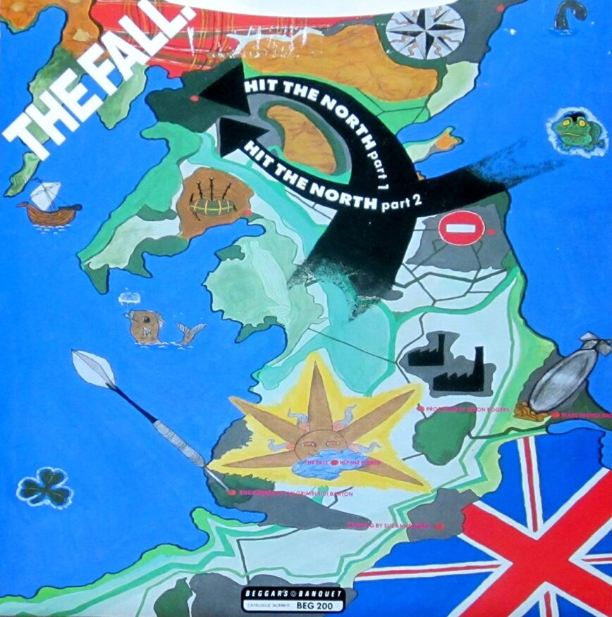 The Fall – “Hit The North”