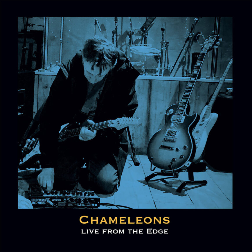 The Chameleons / Edge Sessions