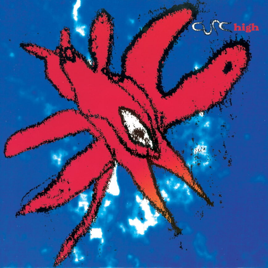 The Cure – “High”