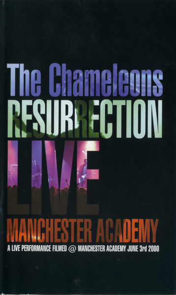 The Chameleons / <em>Resurrection Live</em>