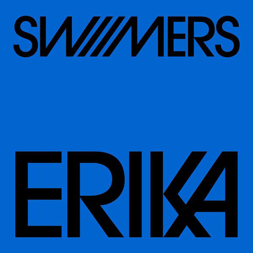 Swiimers – “Erika”