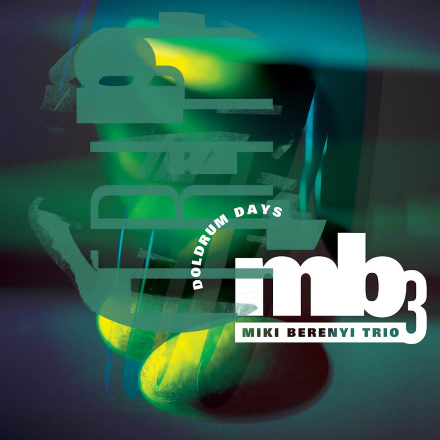 Miki Berenyi Trio – “Doldrum Days”