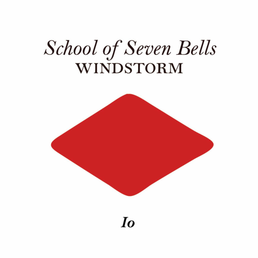 School Of Seven Bells – “Windstorm”