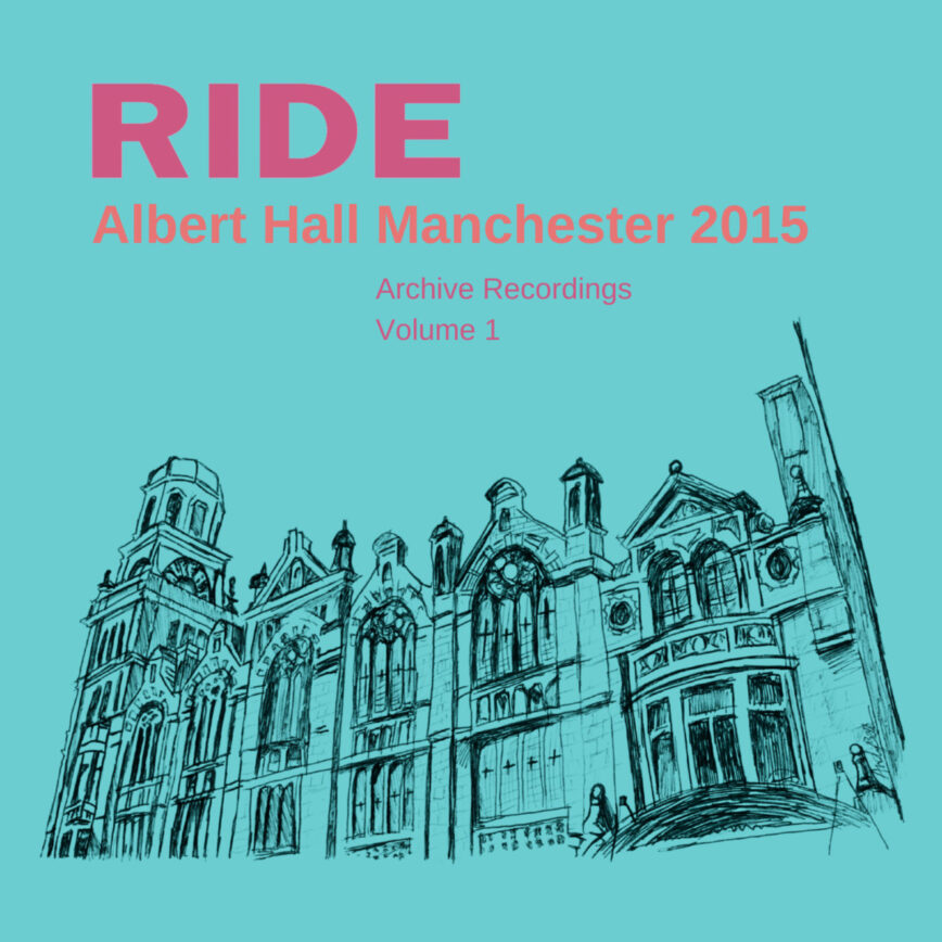 Ride / Live Manchester Albert Hall 2015