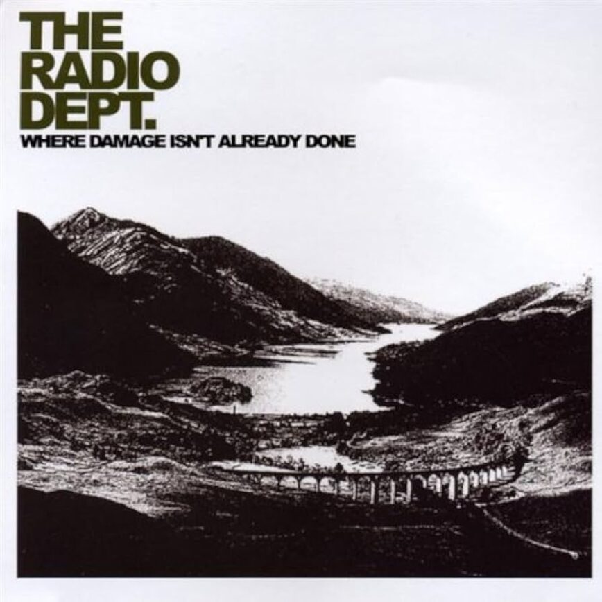 The Radio Dept. – “Where Damage Isn’t Already Done”