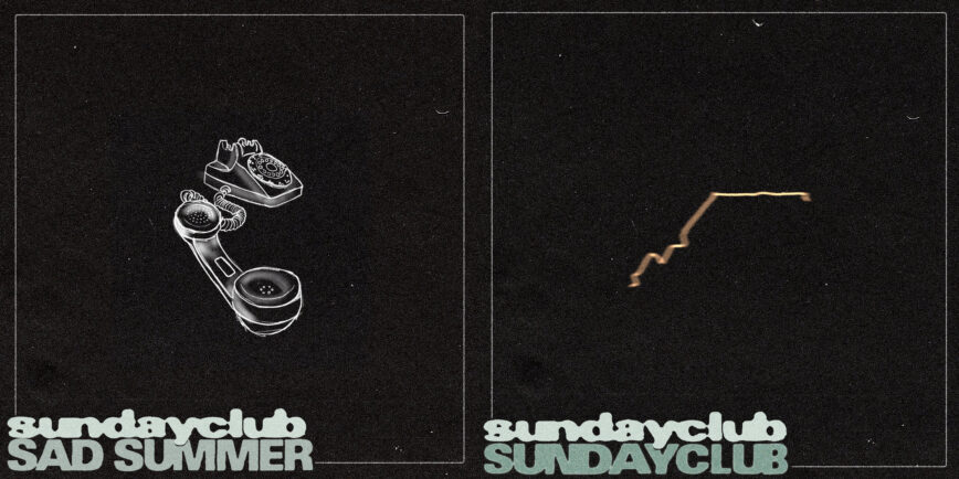 sundayclub – “Sad Summer”/”Croydon Ave (To Meet You)”