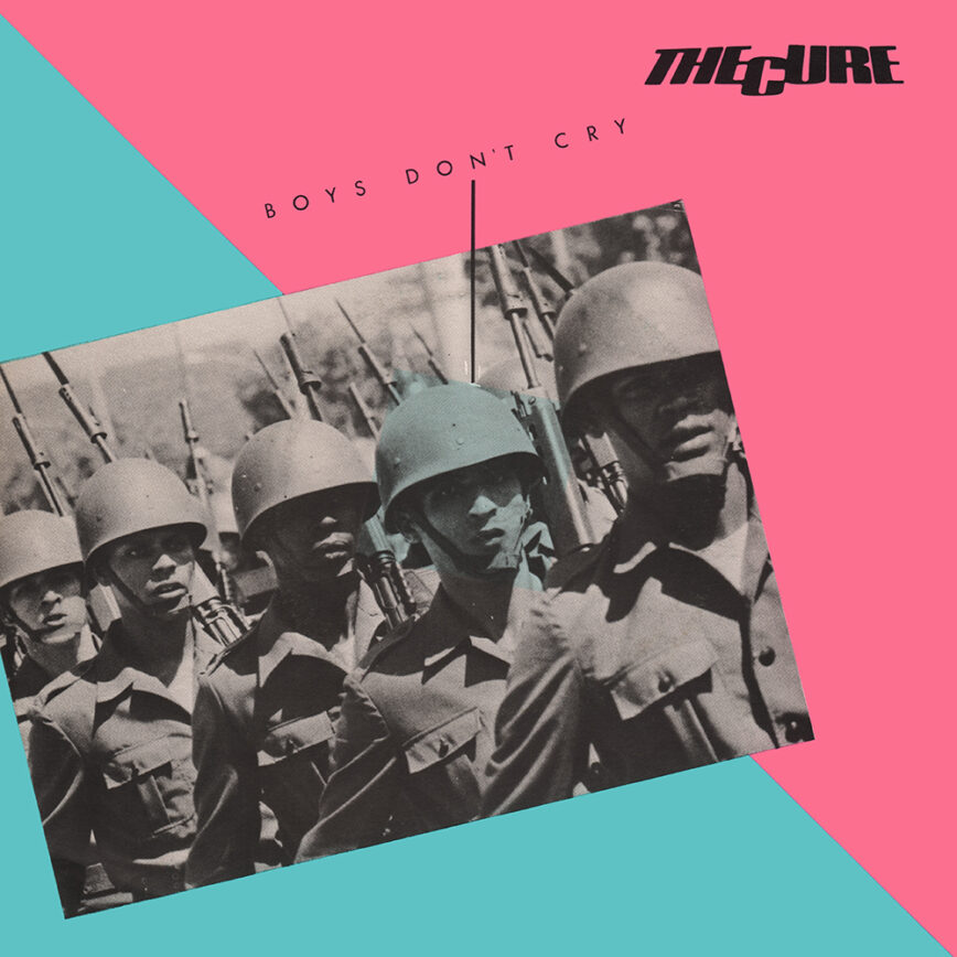 Iterations: The Cure – “Boys Don’t Cry”