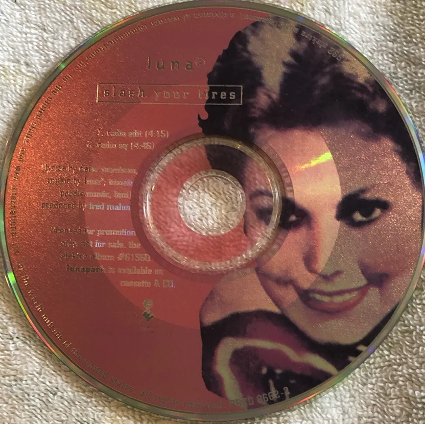 Luna – “Slash Your Tires”